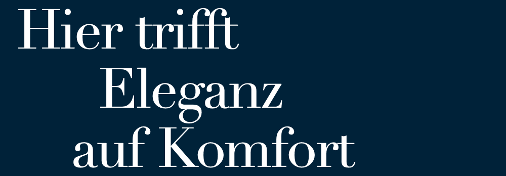 Hier trifft Eleganz auf Komfort