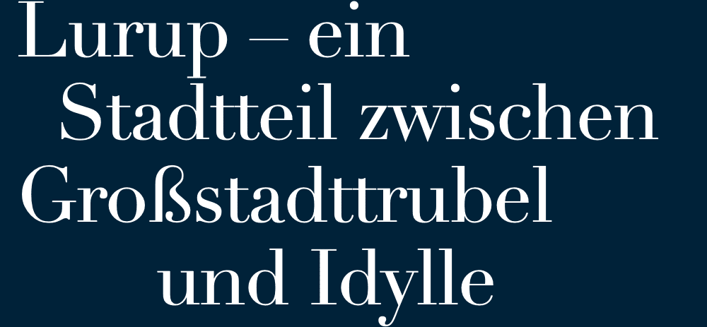 Lurup – ein Stadtteil zwischen Großstadttrubel und Idylle